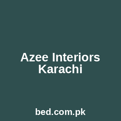 Azee Interiors Karachi