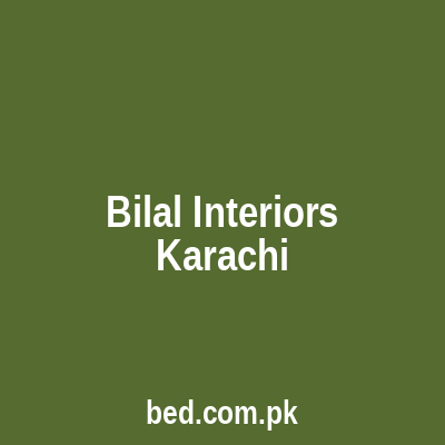 Bilal Interiors Karachi