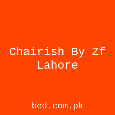 Chairish By Zf Lahore