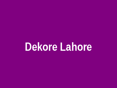 Dekore Lahore