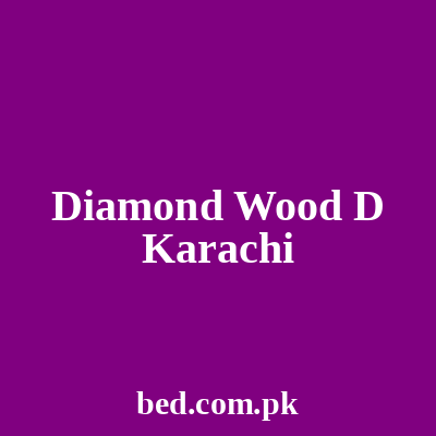 Diamond Wood D Karachi