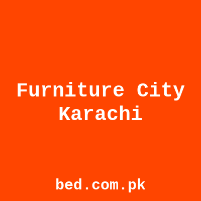 Furniture City Karachi