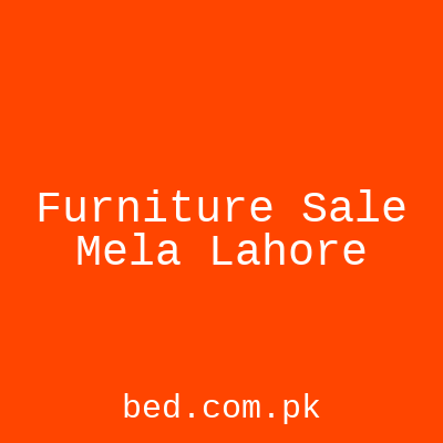 Furniture Sale Mela Lahore