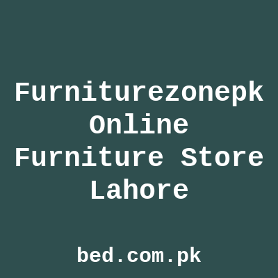 Furniturezonepk Online Furniture Store Carpenters Shop Lahore