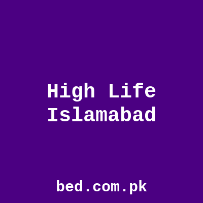 High Life Islamabad