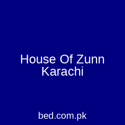 House Of Zunn Karachi