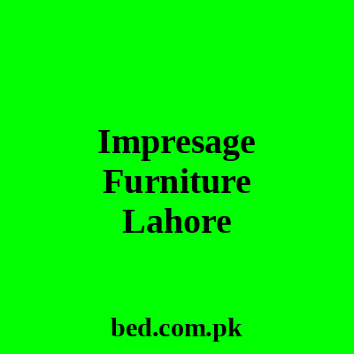 Impresage Furniture Lahore