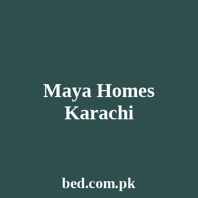 Maya Homes Karachi