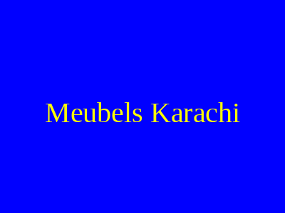Meubels Karachi