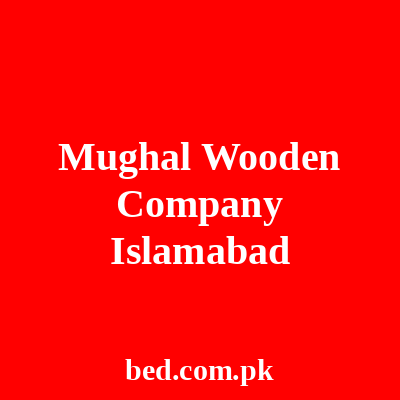 Mughal Wood Works Rawalpindi Islamabad