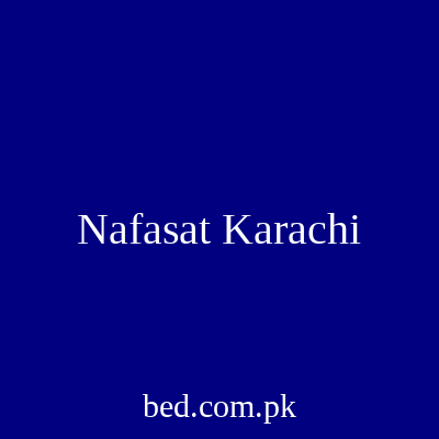 Nafasat Karachi