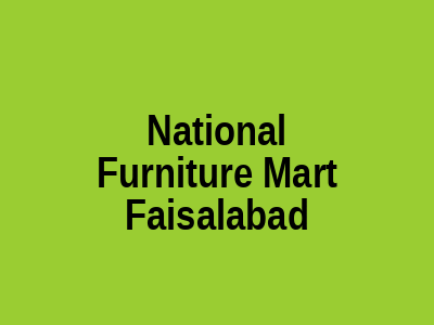 National Furniture Mart Faisalabad