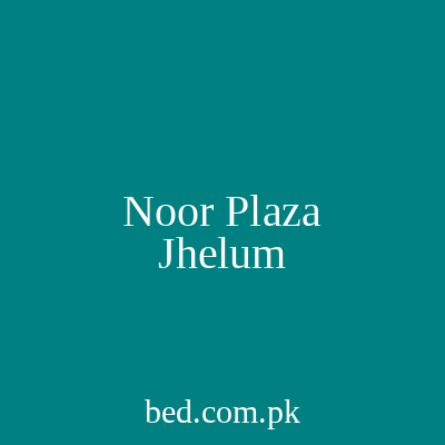 Noor Plaza Jhelum