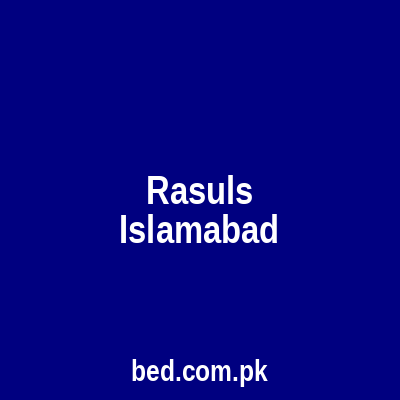 Rasuls Islamabad