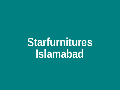 Starfurnitures Islamabad