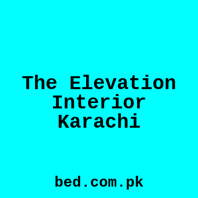The Elevation Interior Karachi