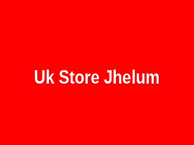Uk Store Jhelum