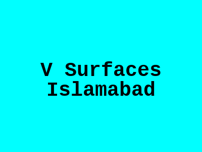 V Surfaces Islamabad