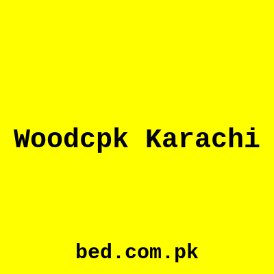 Woodcpk Karachi