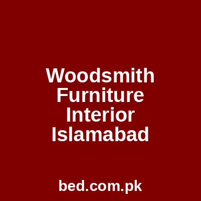 Woodsmith Furniture Interior Rawalpindi Islamabad