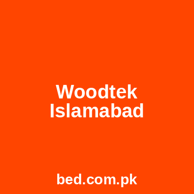 Woodtek Islamabad