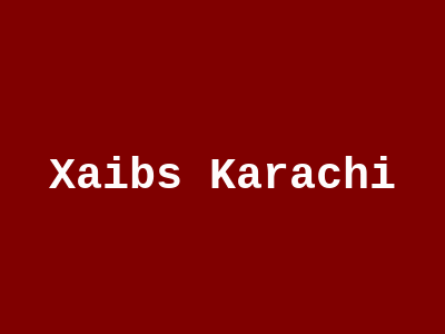 Xaibs Karachi