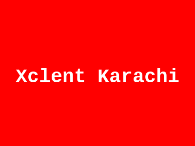 Xclent Karachi