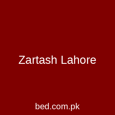Zartash Lahore